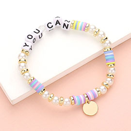 YOU CAN Message Pearl Heishi Beaded Metal Disc Plate Charm Stretch Bracelet