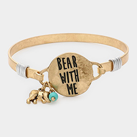 Bear with Me Message Charm Hook Bracelet