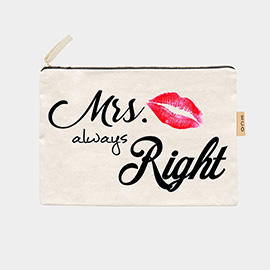 Mrs. Always Right Message Lips Printed Cotton Canvas Eco Pouch Bag