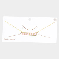 BRIDE Gold Dipped Enamel Rectangle Message Pendant Necklace