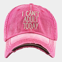 I CAN NOT ADULT TODAY Vintage Baseball Cap