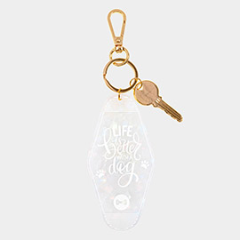 LIFE is Better WITH A dog Message Celluloid Acetate Keychain