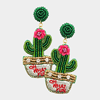 OH WHAT FUN Felt Back Beaded Cactus Dangle Earrings