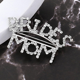 BRIDES MOM Rhinestone Pin Brooch