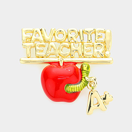 Favorite Teacher Message Enamel Apple A+ Pin Brooch