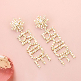 Bride Pearl Message Dangle Earrings