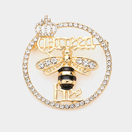 Queen Bee Message Rhinestone Embellished Pin Brooch