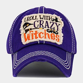 I Roll With Crazy Witches Message Hat Broom Shoes Pointed Vintage Baseball Cap