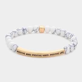 Positive Mind - Positive Vibes - Positive Live Message Natural Stone Stretch Bracelet