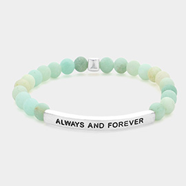 Always And Forever Message Natural Stone Stretch Bracelet