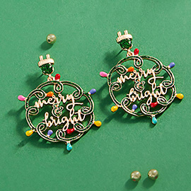 Merry Bright Message Christmas Light Dangle Earrings