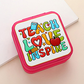 Teach Love Inspire Message Faux Leather Portable Square Jewelry Box