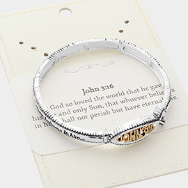 John 3:16 Message Metal Stretch Bracelet