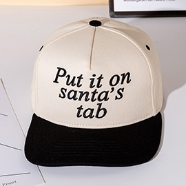 PUT IT ON SANTAS TAP Message Embroidered Five Panel Canvas Snapback Baseball Cap
