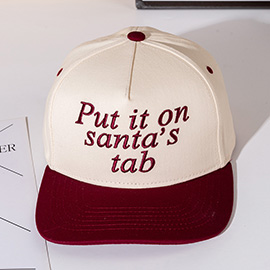 PUT IT ON SANTAS TAP Message Embroidered Five Panel Canvas Snapback Baseball Cap