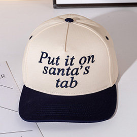 PUT IT ON SANTAS TAP Message Embroidered Five Panel Canvas Snapback Baseball Cap